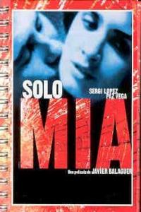 Sólo m¡a, de BALAGUER, JAVIER | portada del libro