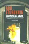 ARO TOLBUKHIN EN LA MENTE DEL ASESINO, de VILLARONGA,A | portada del libro