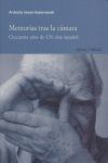 MEMORIAS TRAS LA CAMARA, de ISASI-ISASMENDI,ANTONIO | portada del libro