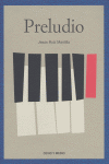 PRELUDIO, de RUIZ MANTILLA,JESUS | portada del libro