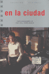 EN LA CIUDAD, de GAY,CESC | portada del libro