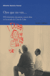 OJOS QUE NO VEN, de GARCIA FERRER,ALBERTO | portada del libro