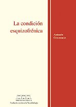 CONDICION ESQUIZOFRENICA,LA, de COLODRON,ANTONIO | portada del libro