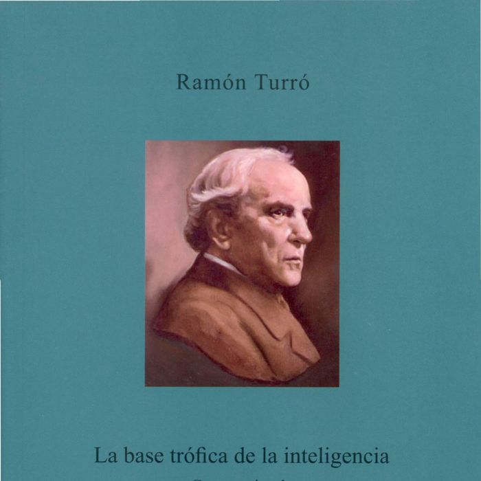 La base trofica de la inteligencia, de Turro, Ramón | portada del libro