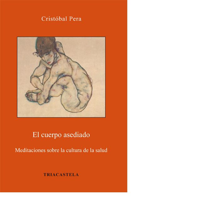 El cuerpo asediado, de Pera, Cristóbal | portada del libro