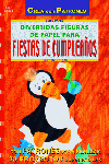 Serie Papel nº 9. DIVERTIDAS FIGURAS DE PAPEL PARA FIESTAS DE CUMPLEAÑOS, de Fittkau, Ernestine | portada del libro