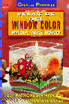 Serie Window Color nº 7. VELAS DE GEL WINDOW COLOR PARA NAVIDAD, de Eigl, Maria | portada del libro