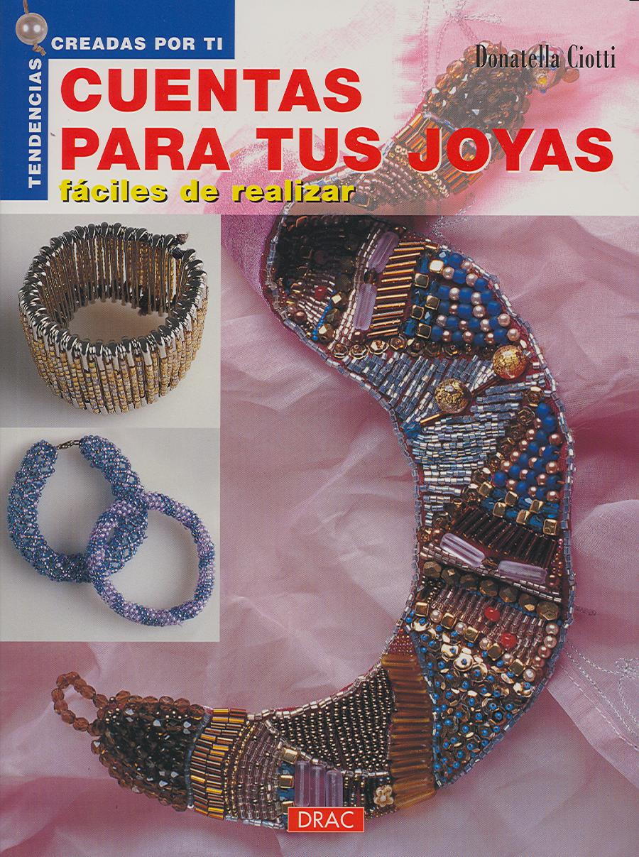 Nuevas Tendencias. CUENTAS PARA TUS JOYAS, de Ciotti, Donatella | portada del libro