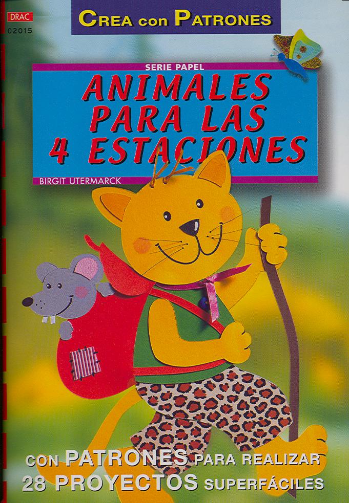 Serie Papel nº 15. ANIMALES PARA LAS 4 ESTACIONES, de Utermark, Birgit | portada del libro