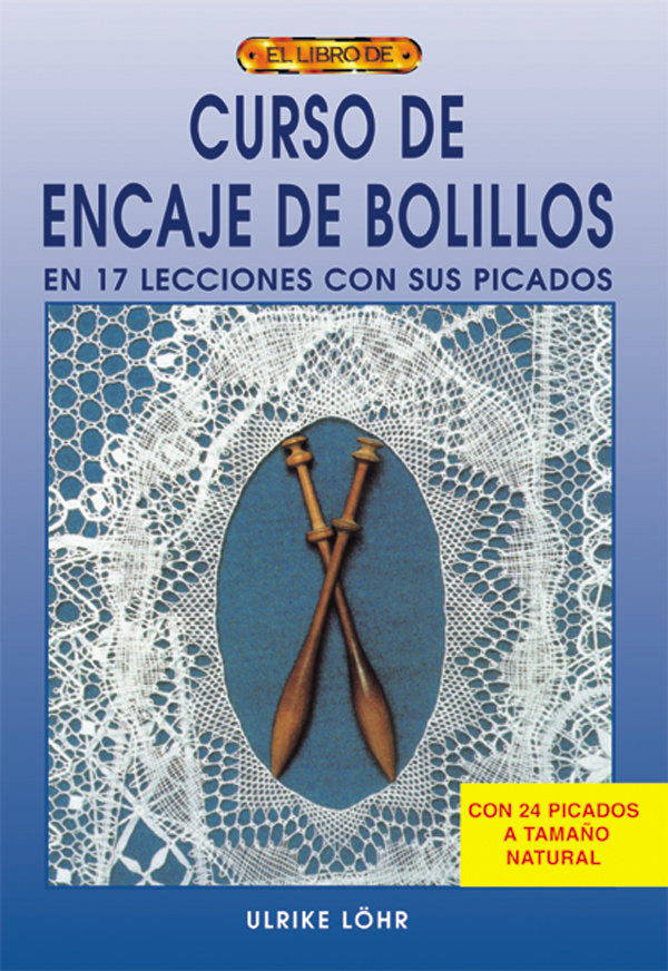 Curso de encaje de bolillos, de Löhr, Ulrike | portada del libro