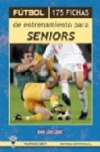 FUTBOL 175 FICHAS PARA SENIORS, de SIN AUTOR | portada del libro
