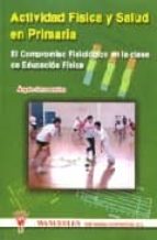 Actividad física y salud en primaria, de ANGELA SIERRA ROBLES | portada del libro