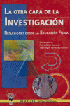 OTRA CARA DE LA INVESTIGACION, de AA.VV. | portada del libro