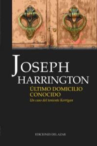 Ultimo domicilio conocido, de JOSEPH HARRINGTON | portada del libro