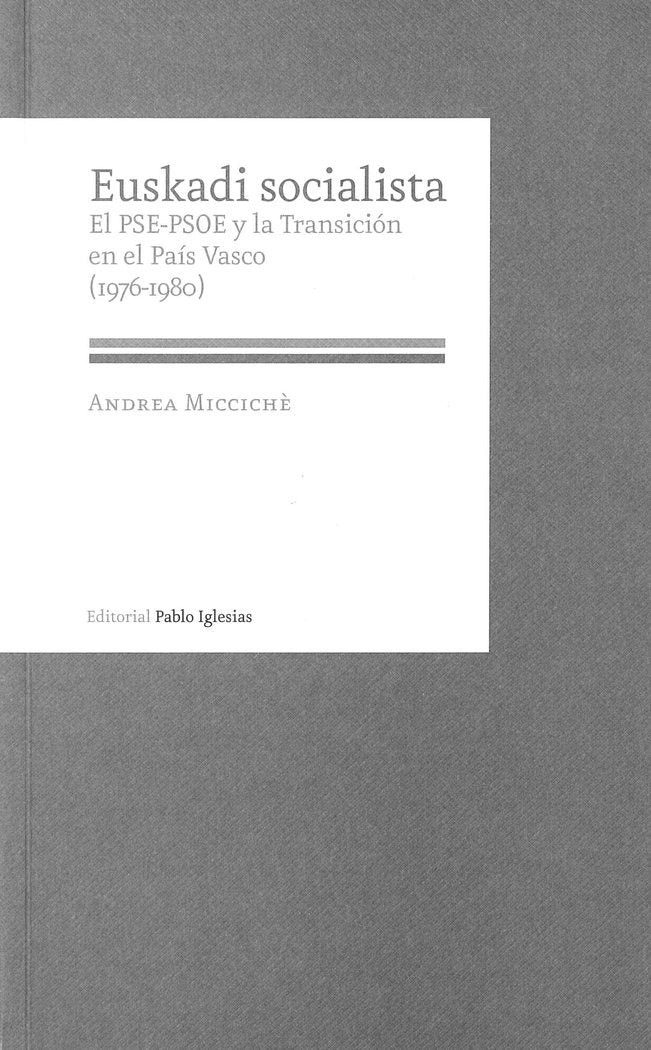 Euskadi socialista, de Miccichè, Andrea | portada del libro