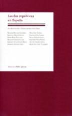 DOS REPUBLICAS EN ESPAÑA,LAS, de MARTINEZ RUS,ANA | portada del libro