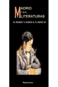 Madrid y sus literaturas, de Lacarta, Manuel | portada del libro