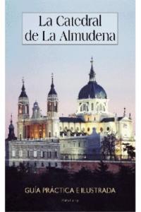 La catedral de la Almudena, de Calleja Martín, Pedro | portada del libro