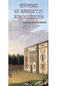 Reformas de Madrid y su administración, de Mesonero Romanos, Ramón de | portada del libro