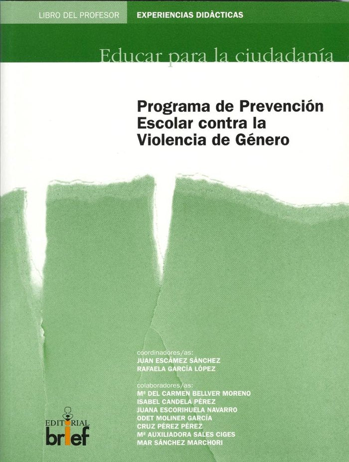 Programa de prevención escolar contra la violencia de género. Libro del profesor, de Escaméz Sánchez, Juan | portada del libr