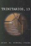 Trinitarios, 13, de Ivars Villalonga, Juan | portada del libro