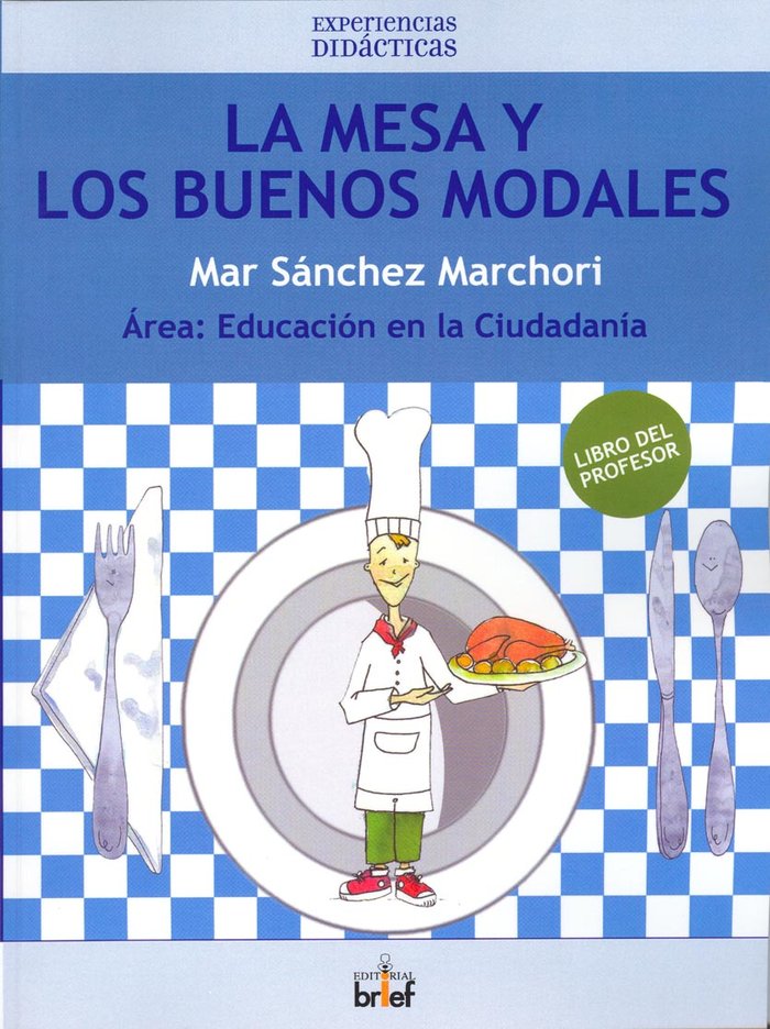La mesa y los buenos modales. Libro del profesor, de Sánchez Marchori, Mar | portada del libro