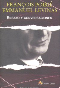 EMMANUEL LEVINAS ENSAYO Y CONVERSACIONES, de Emmanuel Levinas | portada del libro