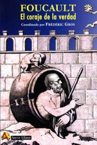 Foucault, de GROS, FRéDéRIC | portada del libro