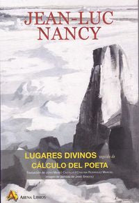 Lugares divinos seguido de Cálculo del poeta, de NANCY, JEAN-LUC | portada del libro
