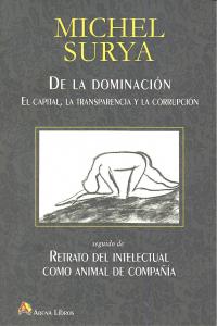 DE LA DOMINACION, de MICHEL SURYA | portada del libro