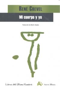 MI CUERPO Y YO, de CREVEL | portada del libro