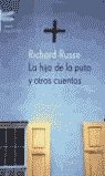 La hija de la puta y otros cuentos, de RUSSO | portada del libro