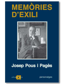 DIETARIS I MEMORIES DE L'EXILI, de POUS I PAGES, J. | portada del libro