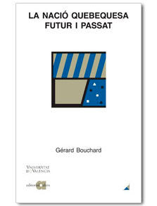 NACIO QUEBEQUESA, LA, de BOUCHARD, GERARD | portada del libro
