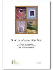 SENSE MEMORIA NO HI HA FUTUR | portada del libro