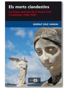 Els morts clandestins, de SOLE I BARJAU, QUERALT | portada del libro