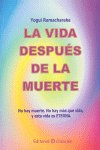 LA VIDA DESPUES DE LA MUERTE, de Ramacharaka, Yogi | portada del libro