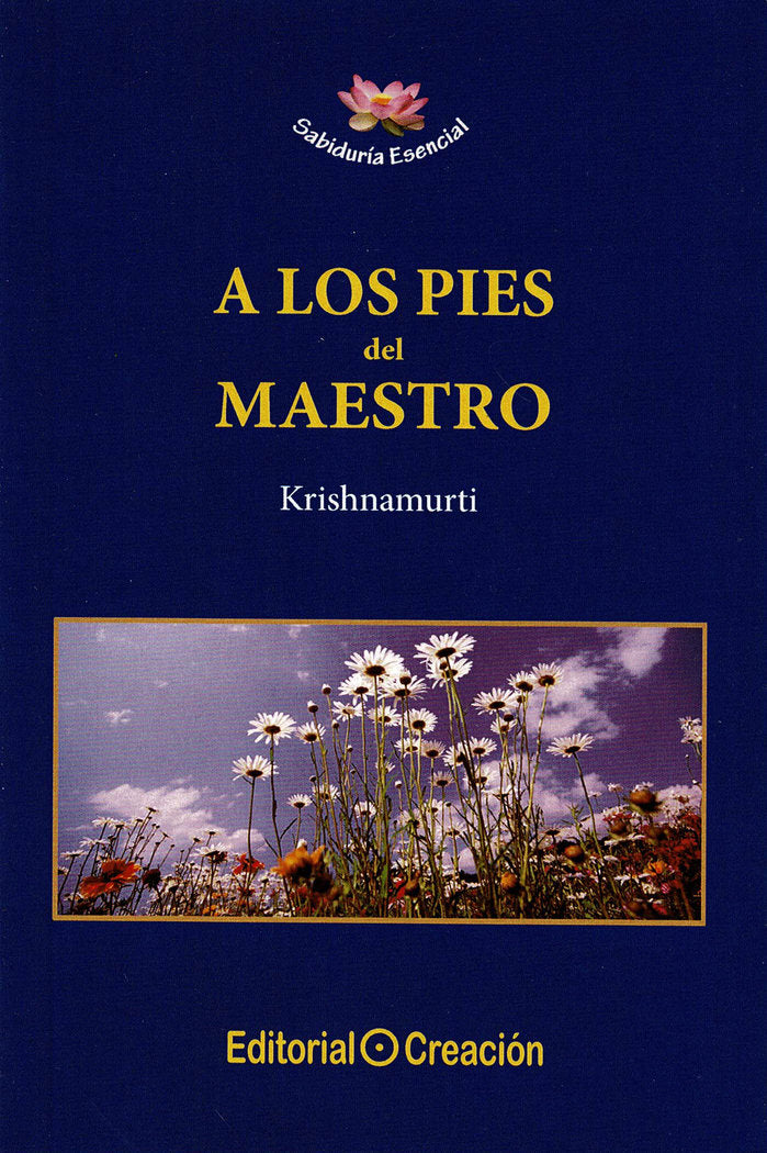A los pies del maestro, de ., KRISHNAMURTI | portada del libro