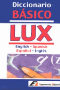 Diccionario básico Lux English-Spanish, español-inglés | portada del libro