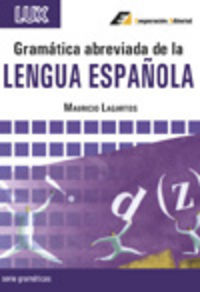 Gramática abreviada de la Lengua Española, de Lagartos, Mauricio | portada del libro