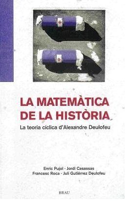 La matemática de la història, de Pujol Casademont, Enric | portada del libro