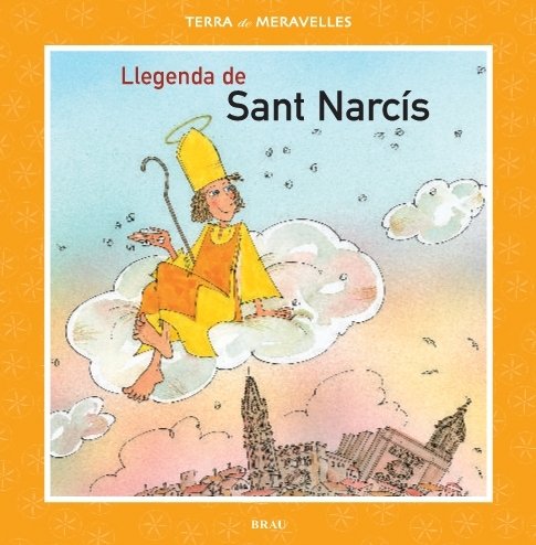 Llegenda de Sant Narcís, de Gardella Quer, M. Àngels | portada del libro