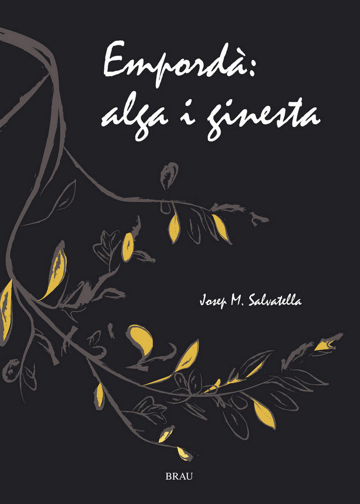 Empordà, alga i ginesta, de Salvatella Suñer, Josep M | portada del libro