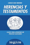 HERENCIAS Y TESTAMENTOS, de Ruiz Merino, Carlos | portada del libro