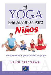 El Yoga, una aventura para niños, de Purperhart, Helen | portada del libro