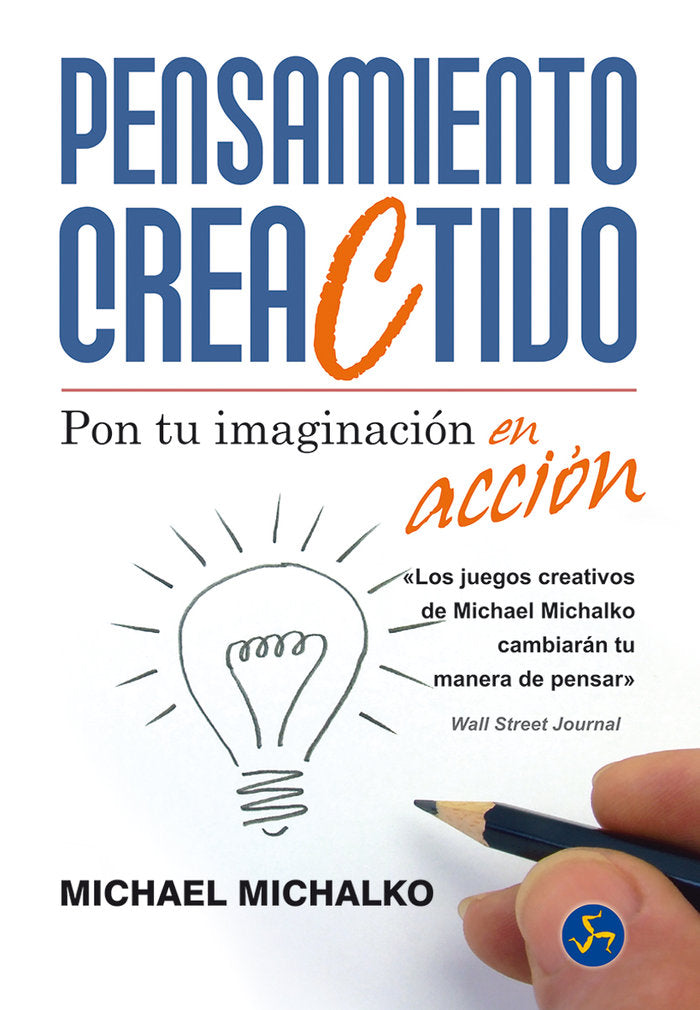 Pensamiento creaCtivo, de Michalko, Michael | portada del libro