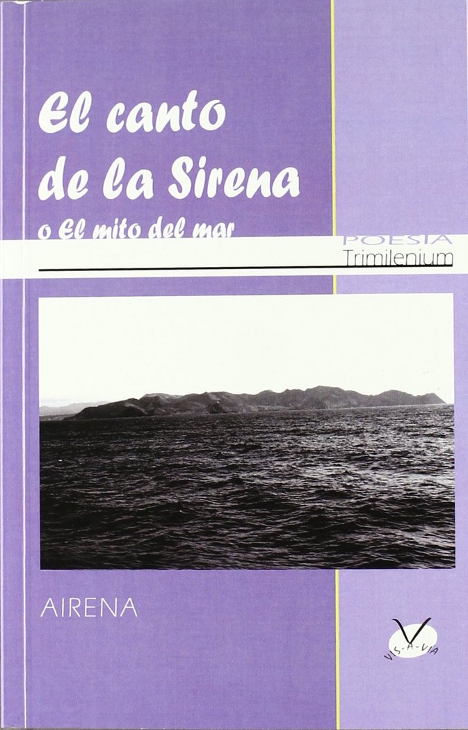 CANTO DE LA SIRENA O EL MITO DEL MAR, EL, de AIRENA | portada del libro
