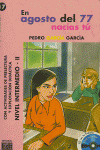 En agosto del 77 nacías tú - Libro + CD, de Ocasar Ariza, José Luis | portada del libro