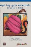 Aquí hay gato encerrado, de Tena Tena, Pedro | portada del libro