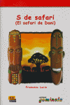 S de safari, de Tena Tena, Pedro | portada del libro
